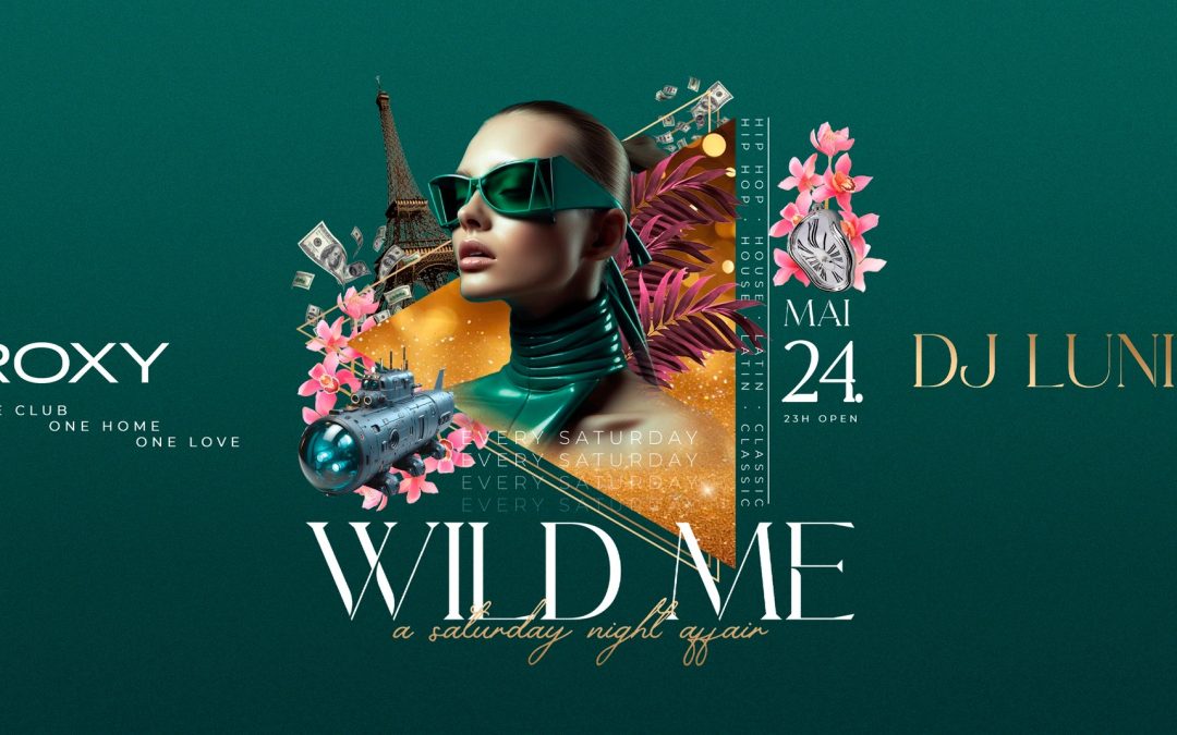 WIld Me by DJ Lunis